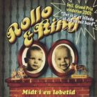 cd: Rollo & King: Midt I En Løbetid