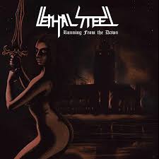 ep: Lethal Steel: Running From The Dawn