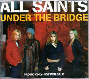 cd-singel: All Saints: Under the bridge / Lady Marmelade