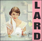 cd: Lard: Pure chewing satisfaction