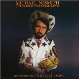 cd: Michael Nesmith & the First National Band: Magnetic South/Loose Salute