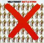 lp: Wild Turkey: Battle hymn