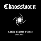 cd: Chaossworn: Chalice of Black Flames