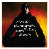  obestämt: Chris Thompson: Won't Lie Down