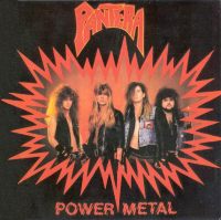  obestämt: Pantera: Power Metal