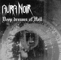 cd: Aura Noir: Deep Dreams Of Hell