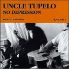cd: Uncle Tupelo: No Depression