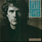  obestämt: David Foster: River of love