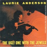 cd: Laurie Anderson: The Ugly One With The Jewels