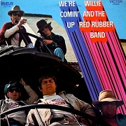 lp: Willie And The Red Rubber Band: We're comin' up