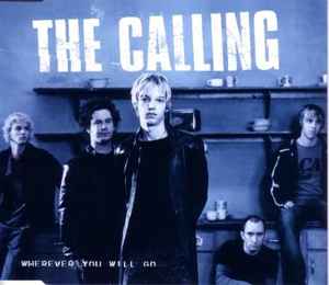  obestämt: Calling: Wherever you will go