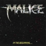 lp: Malice: In The Beginning...