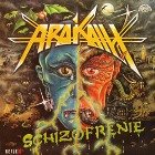 lp: Arakain: Schizofrenie