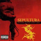 2cd: Sepultura: Under a pale grey sky