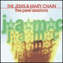  obestämt: Jesus and mary chain: Peel sessions