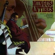 cd: Charles Mingus: Mingus At Antibes