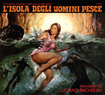 cd: Luciano Michelini: L'isola degli uomini pesce