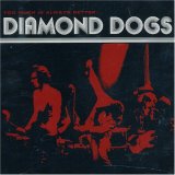 cd: Diamond Dogs: Too Much is Always better than Not Enough
