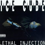 cd: Ice cube: Lethal injection