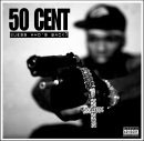 cd: 50 Cent: Guess Who's back?