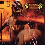 cd: Machine head: Burn My Eyes