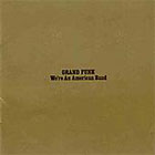 cd: Grand funk railroad: We're an american band