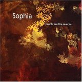 cd: sophia: people are like seasons