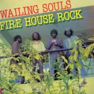 cd: Wailing Souls: Firehouse Rock