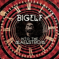 2cd digipak: Bigelf: Into the maelstrom