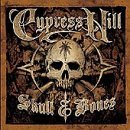 2cd: Cypress hill: Skull & Bones