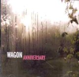 cd: Wagon: Anniversary