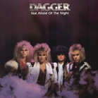 lp: Dagger: Not Afraid Of The Night