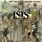 lp: Isis: Ain't No Backin' up Now
