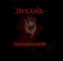 cd: Insane: Facebreakers