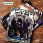 cd: Above the law: Livin' like hustlers