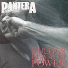 cd: Pantera: Vulgar display of power