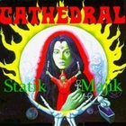 cd: Cathedral: Statik Majik