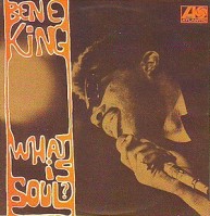 cd: Ben E. King: What Is Soul?