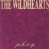  obestämt: Wildhearts: P.H.U.Q