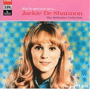 cd: Jackie DeShannon: What the World Needs Now Is...: The Definitive Collection