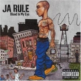 cd: Ja Rule: Blood In My Eye