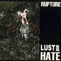 lp: Rupture: Lust and Hate