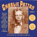 cd: Charlie Patton: Founder Of The Delta Blues