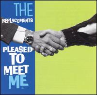 cd: Replacements: Pleased To Meet Me