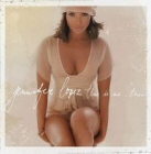  obestämt: Jennifer Lopez: This Is Me... Then