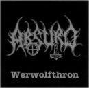  obestämt: Absurd: Werwolfthron
