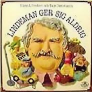 lp: Hans Alfredsson & Tage Danielsson: Lindeman ger sig aldrig