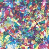 cd: Caribou: Our Love