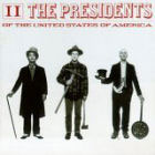  obestämt: Presidents of The USA: II