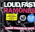2cd: Ramones: Loud, Fast Ramones - Their Toughest Hits